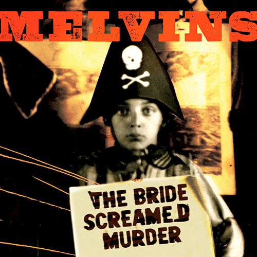 Melvins: The Bride Screamed Murder LP